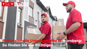 Professionelle Umzugshelfer in Nürnberg